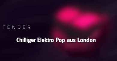 Tender - Das Duo aus England machen ruhigen Elektro Pop